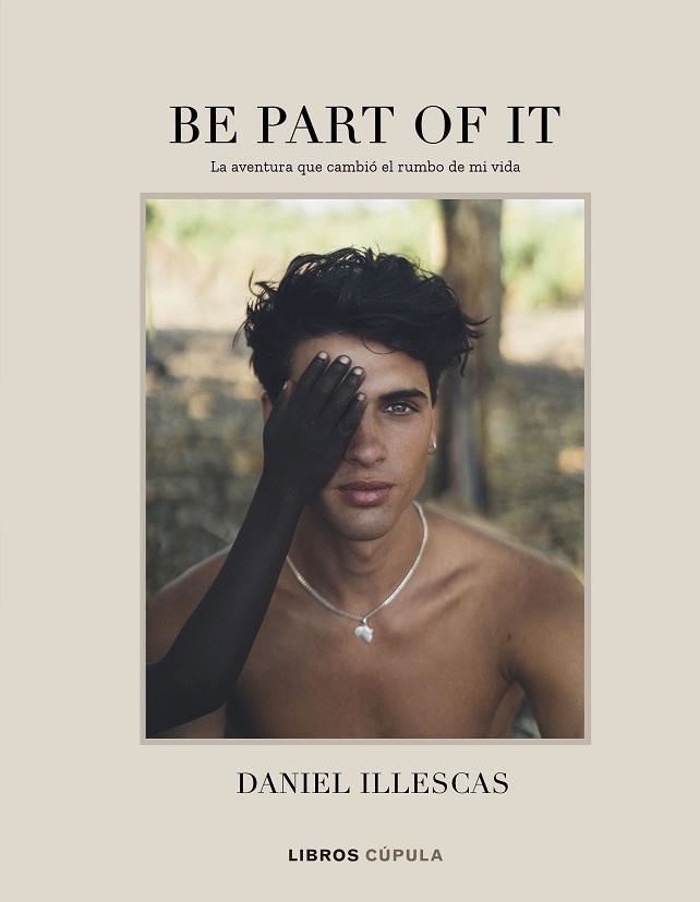BE PART OF IT | 9788448025885 | DANIEL ILLESCAS