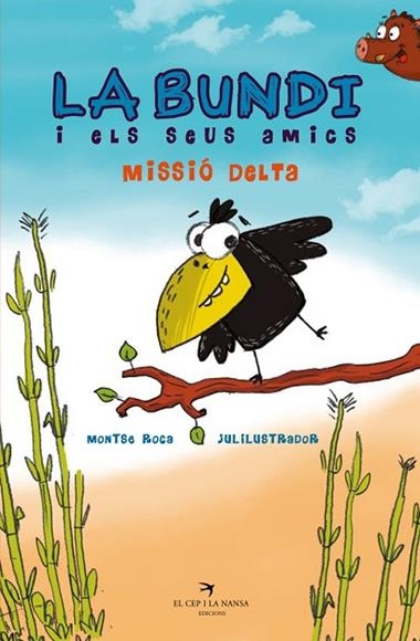 LA BUNDI I ELS SEUS AMICS MISSIO DELTA | 9788417756314 | MONTSE ROCA REGUANT