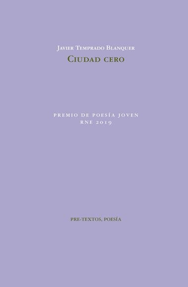 CIUDAD CERO | 9788417830755 | JAVIER TEMPRADO BLANQUER