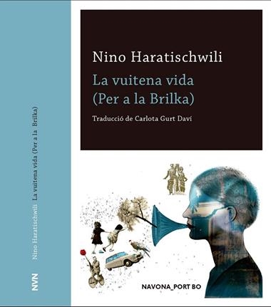 LA VUITENA VIDA | 9788417978044 | NINO HARATISCHWILI