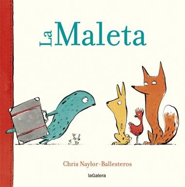 LA MALETA | 9788424664909 | CHRIS NAYLOR BALLESTEROS