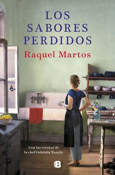 LOS SABORES PERDIDOS | 9788466665780 | RAQUEL MARTOS