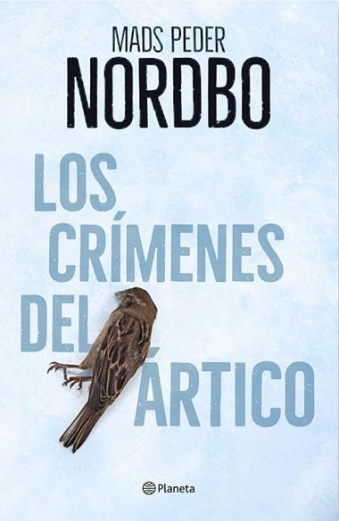 LOS CRIMENES DEL ARTICO | 9788408214090 | MADS PEDER NORDBO