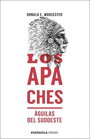 LOS APACHES | 9788499428352 | DONALD E. WORCESTER