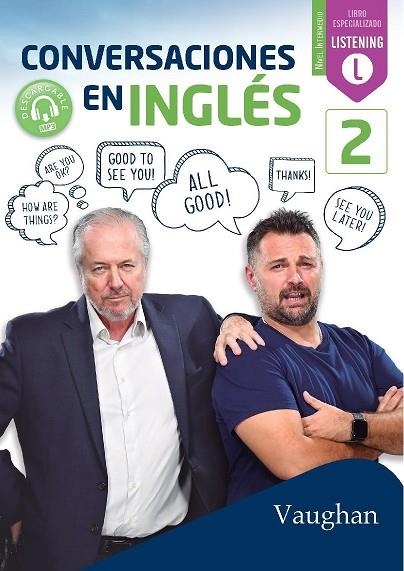 CONVERSACIONES EN INGLES 2 | 9788416667703 | VAUGHAN
