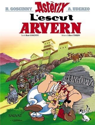 ASTERIX 11 L'ESCUT ARVERN | 9788469602911 | RENE GOSCINNY & ALBERT UDERZO
