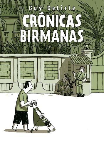 Crónicas Birmanas | 9788496815667 | Guy Delisle