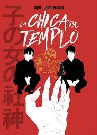LA CHICA DEL TEMPLO | 9788494894701 | JORDI PASTOR & KIDO