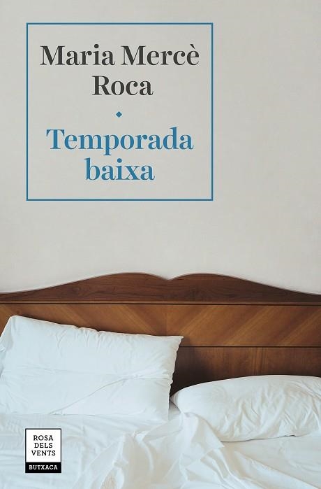 TEMPORADA BAIXA | 9788417627577 | MARIA MERCE ROCA