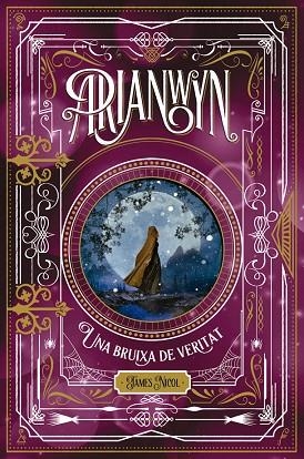 ARIANWYN UNA BRUIXA DE VERITAT | 9788424665319 | JAMES NICOL