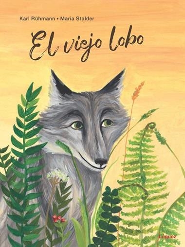 EL VIEJO LOBO | 9788412052107 | KARL RÜHMANN