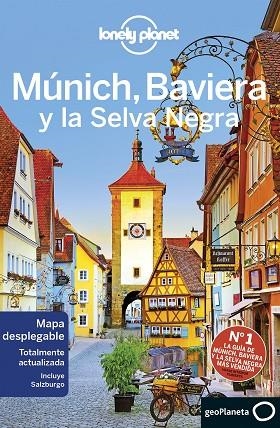 MÚNICH BAVIERA Y LA SELVA NEGRA | 9788408205418