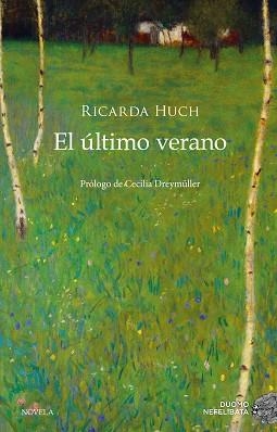 EL ULTIMO VERANO | 9788417128050 | RICARDA HUCH