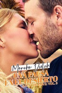 A CITY OF LOVE 5 UNA PAUSA EN EL DESIERTO | 9788417361464 | MERCHE DIOLCH