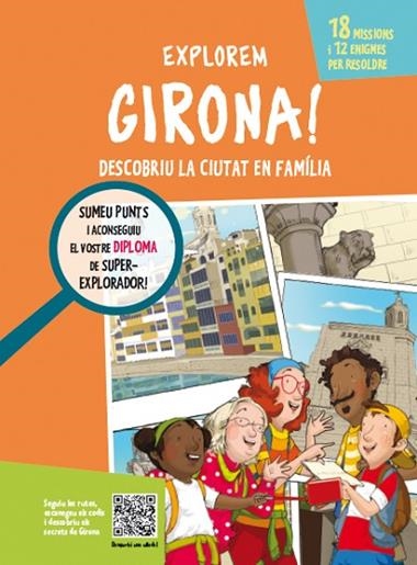 EXPLOREM GIRONA! | 9788499795386 | LOUREDES CAMPUZANO MUÑOZ & CARLES ARBAT