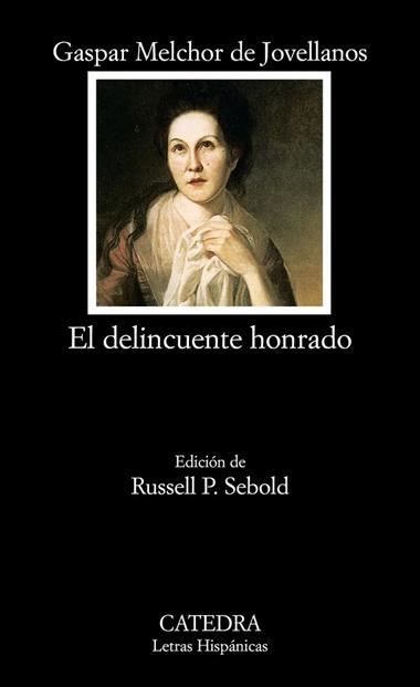 El delincuente honrado | 9788437624327 | Gaspar Melchor de Jovellanos