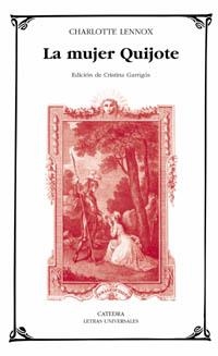 La mujer Quijote | 9788437621760 | Charlotte Lennox