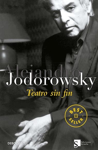 Teatro sin fin | 9788499080789 | Alejandro Jodorowsky