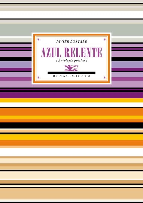 Azul relente | 9788484729099 | Javier Lostalé