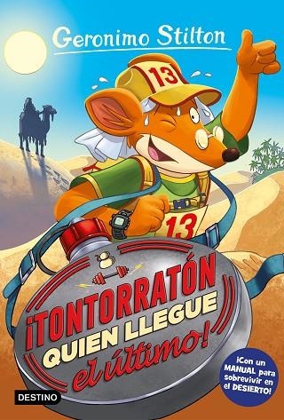 ¡TONTORRATON QUIEN LLEGUE EL ULTIMO! | 9788408212812 | GERONIMO STILTON