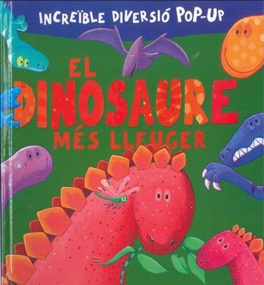 EL DINOSAURE MES LLEUGER | 9788491015451 | VARIOS AUTORES