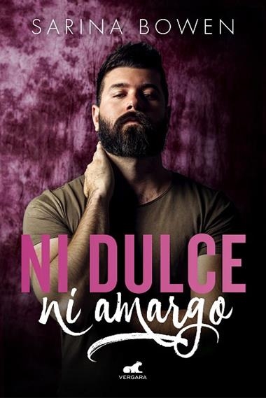 NI DULCE NI AMARGO | 9788417664510 | SARINA BOWEN
