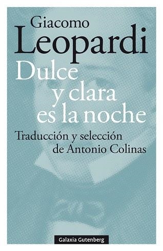 DULCE Y CLARA ES LA NOCHE | 9788417747923 | GIACOMO LEOPARDI