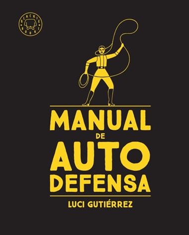 MANUAL DE AUTODEFENSA | 9788417552480 | LUCI GUTIERREZ