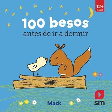 100 BESOS ANTES DE IR A DORMIR | 9788491079712 | Mack