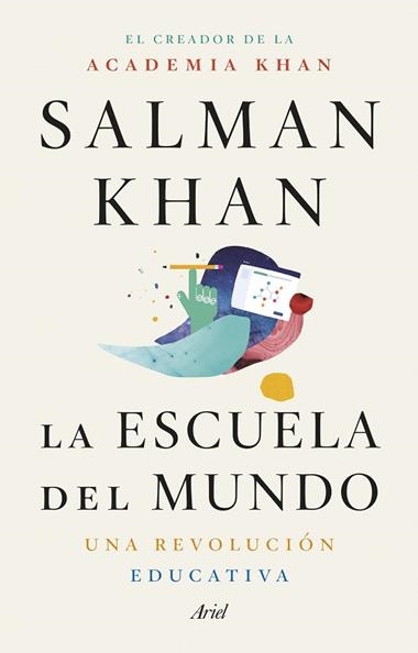 LA ESCUELA DEL MUNDO | 9788434431355 | SALMAN KHAN