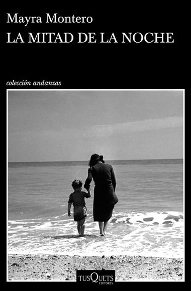 LA MITAD DE LA NOCHE | 9788490667439 | MAYRA MONTERO