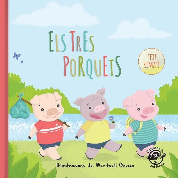 ELS TRES PORQUETS | 9788493414672 | MERITXELL GARCIA