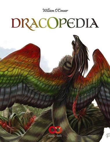 DRACOPEDIA | 9788441541412 | WILLIAM O'CONNOR