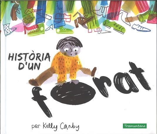 HISTORIA D'UN FORAT | 9788417303495 | KELLY CANBY