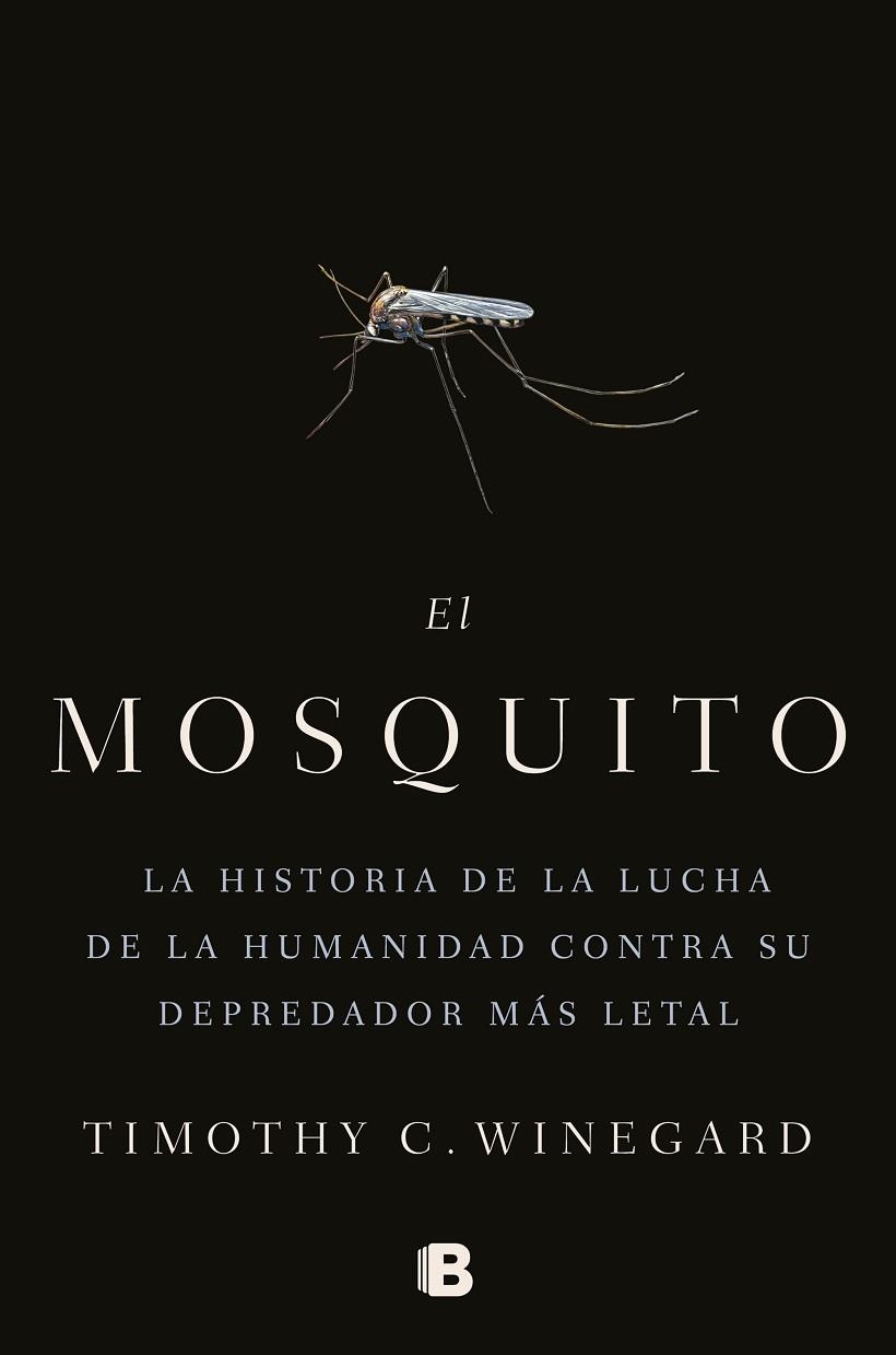 EL MOSQUITO | 9788466666473 | TIMOTHY WINEGARD