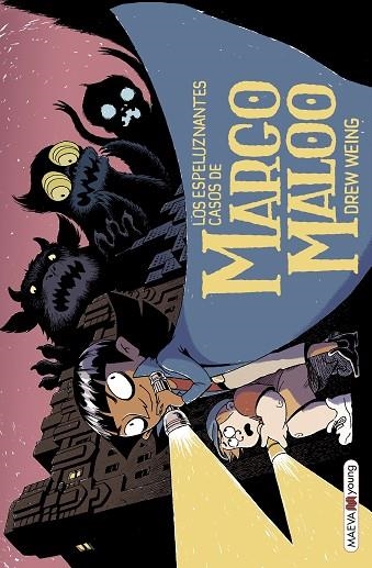 LOS ESPELUZNANTES CASOS DE MARGO MALOO | 9788417708474 | DREW WEING