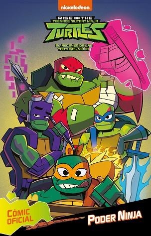 TORTUGAS NINJA 01 PODER NINJA | 9788448853365 | NICKELODEON