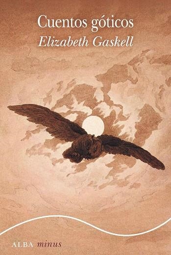 CUENTOS GOTICOS | 9788490656051 | ELIZABETH GASKELL