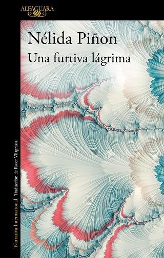 Una furtiva lágrima | 9788420438382 | Nélida Piñon