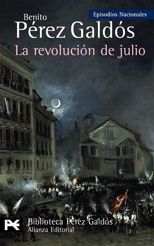 La Revolución de Julio | 9788420662824 | Benito Pérez Galdós