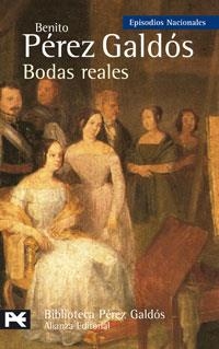 Bodas reales | 9788420660608 | Benito Pérez Galdós