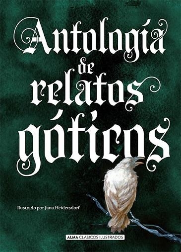 Antología de relatos góticos | 9788417430511 | VARIOS AUTORES