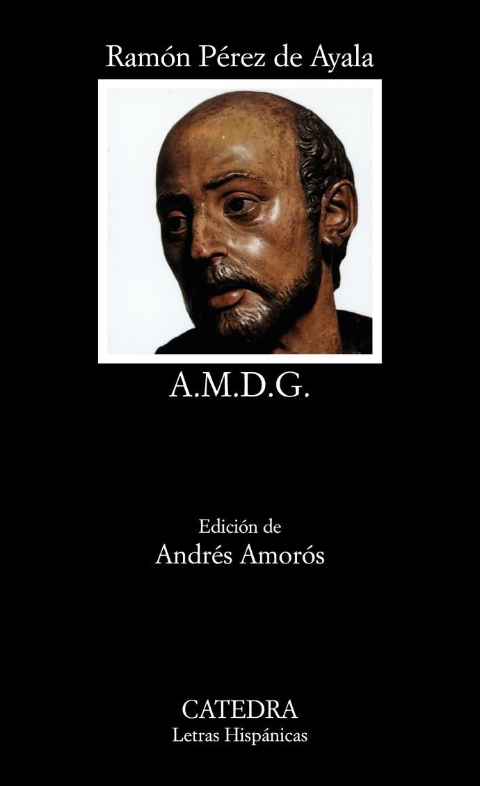 A.M.D.G. : la vida en los colegios de jesuitas | 9788437603988 | Ramón Pérez de Ayala