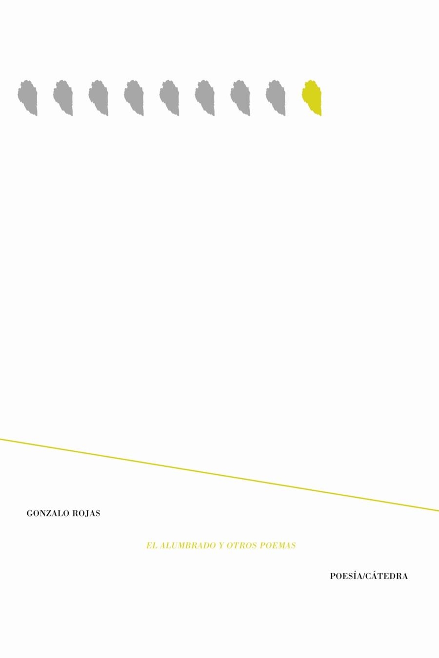 El alumbrado y otros poemas | 9788437606460 | Gonzalo Rojas