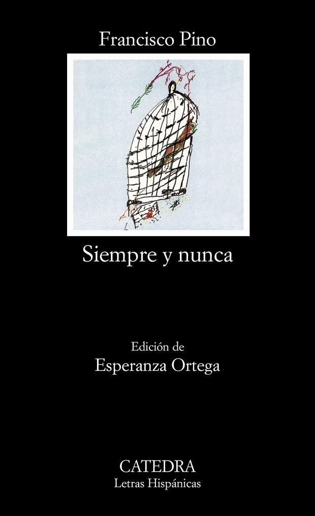 Siempre y nunca | 9788437620275 | Francisco Pino