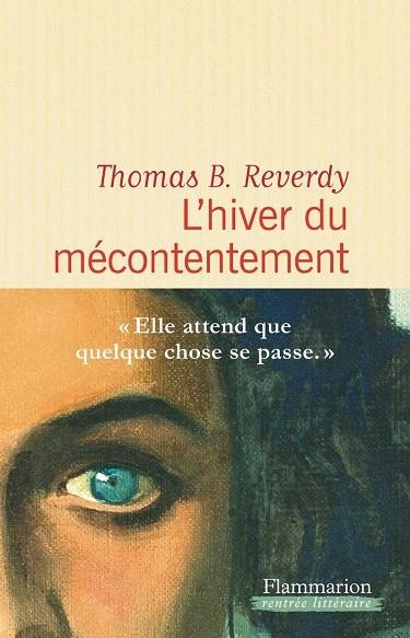 L´hiver du mécontentemment | 9782081421127 | Thomas B. Reverty