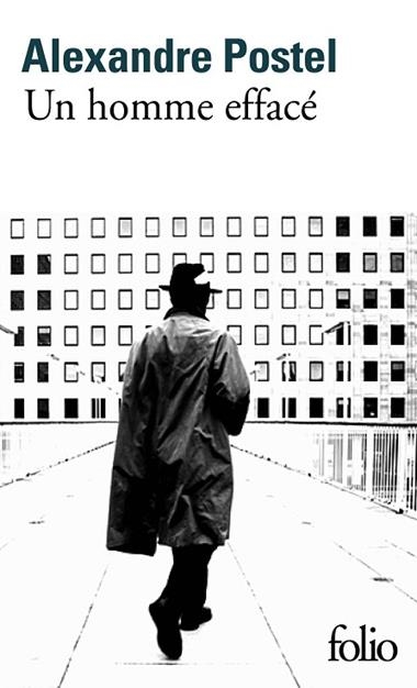 Un homme effacé | 9782070459551 | Alexandre Postel