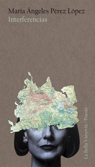 Interferencias | 9788494800740 | María Angeles Pérez López