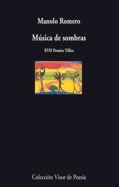 Música de sombras | 9788475225593 | Manolo Romero