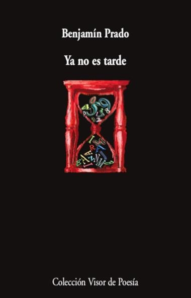 Ya no es tarde | 9788498958973 | Benjamín Prado
